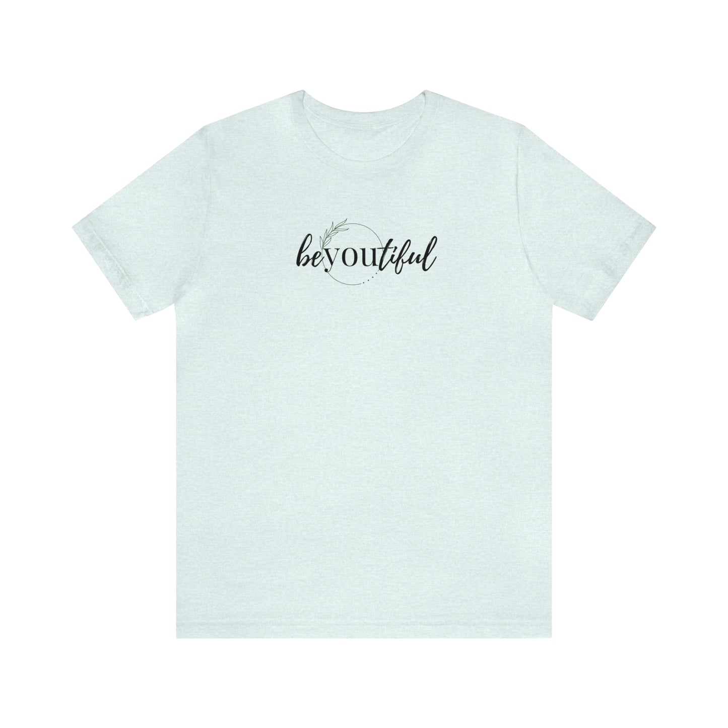 BeYOUtiful Tee