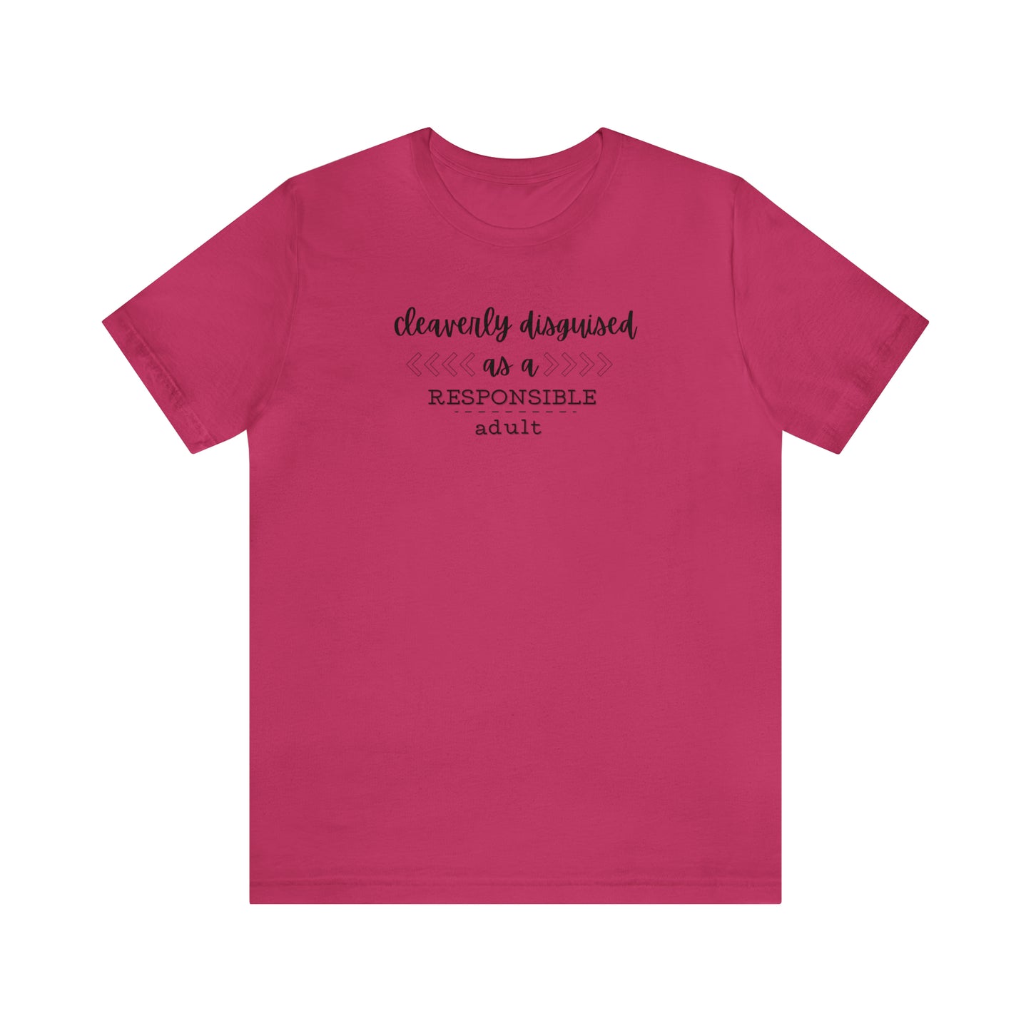 Disguised as an Adult Tee