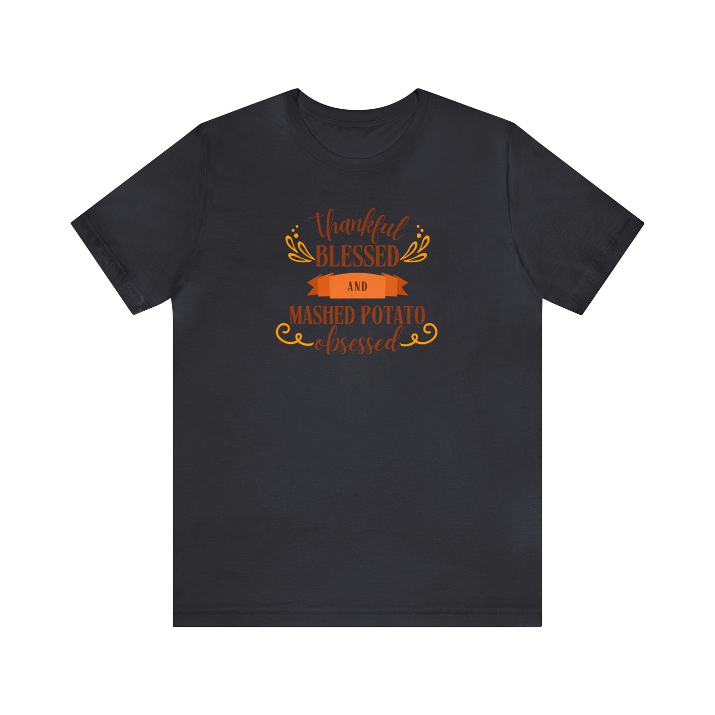 Mashed Potato Obsessed Tee