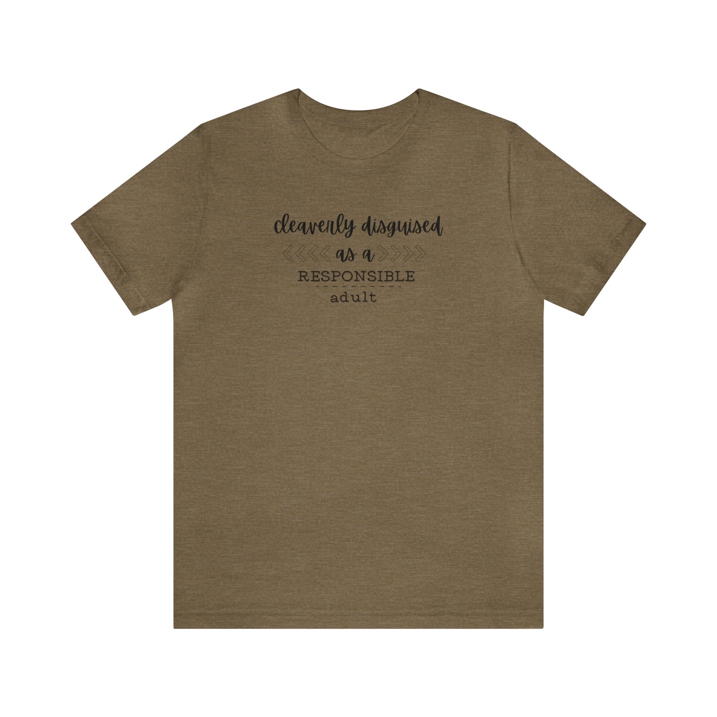Disguised as an Adult Tee