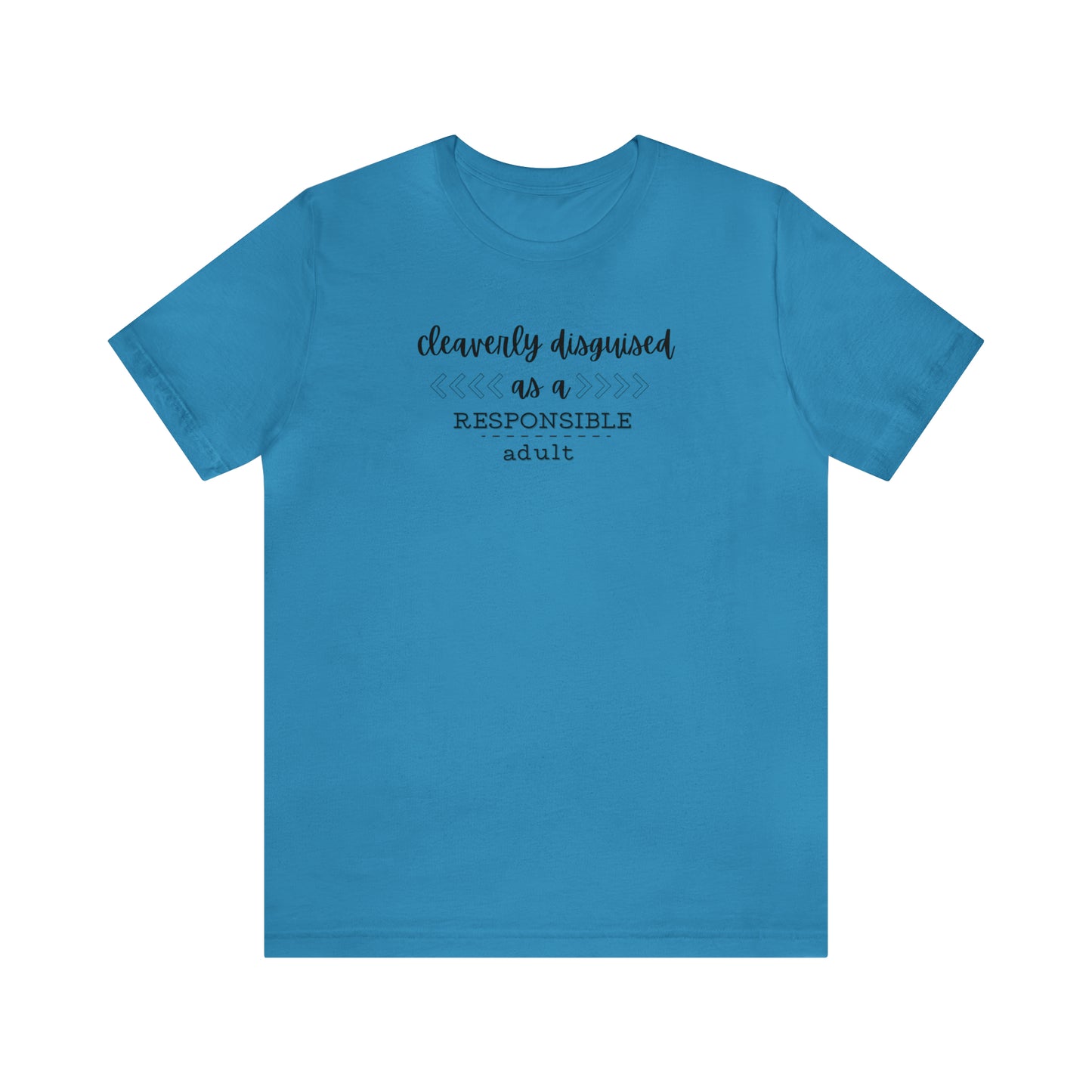 Disguised as an Adult Tee