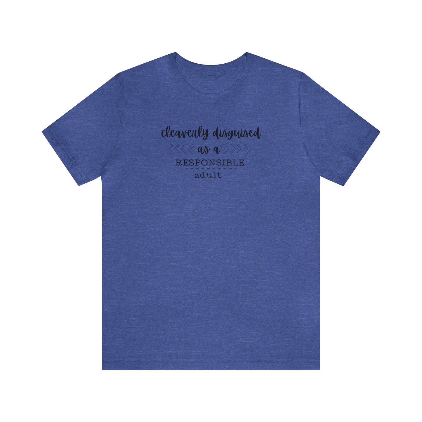Disguised as an Adult Tee